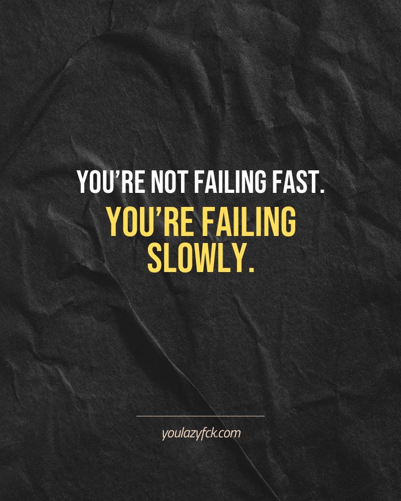 You’re not failing fast. You’re failing slowly.

Brutally honest motivation for your no-excuses mindset. This quote is part productivity slap, part wake-up call. Whether you're into funny quotes, self-respect, or just tired of sugarcoated advice – this hits.

Find more verbal kicks at YOULAZYFCK.COM

#motivation #brutaltruth #funnyquotes #honestmotivation #noexcuses #selfrespect