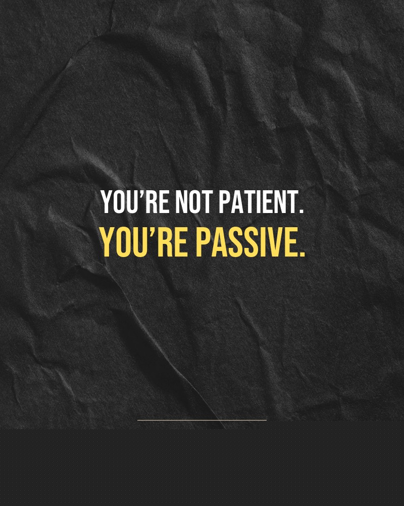You’re not patient. You’re passive.

Brutally honest motivation for your no-excuses mindset. This quote is part productivity slap, part wake-up call. Whether you're into funny quotes, self-respect, or just tired of sugarcoated advice – this hits.

Find more verbal kicks at YOULAZYFCK.COM

#motivation #brutaltruth #funnyquotes #honestmotivation #noexcuses #selfrespect